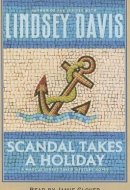 Scandal Takes a Holiday: A Marcus Didius Falco Mystery Novel (Marcus Didius Falco Mysteries)