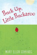 Buck Up, Little Buckaroo