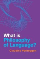What Is Philosophy of Language?