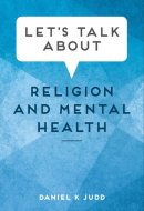 Let's Talk about Religion and Mental Health