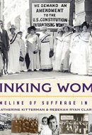 Thinking Women A Timeline of Suffrage in Utah