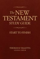 The New Testament Study Guide Start to Finish
