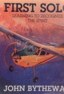 First Solo: Learning to Recognize the Spirit