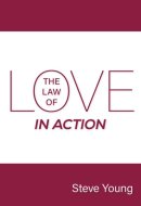 The Law of Love in Action