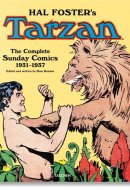 Hal Foster's Tarzan. the Complete Sunday Comics 1931-1937