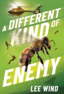 A Different Kind of Enemy