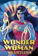 Wonder Woman: Heartless
