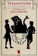 The Swan Ball (Tremontaine Season 1 Episode 7)