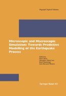 Microscopic and Macroscopic Simulation: Towards Predictive Modelling of the Earthquake Process