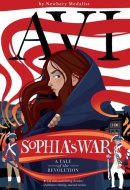 Sophia's War - A Tale of the Revolution