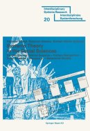 Systems Theory in the Social Sciences: Stochastic and Control Systems Pattern Recognition Fuzzy Analysis Simulation Behavioral Models (Interdisciplinary Systems Research)