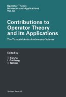 Contributions to Operator Theory and its Applications The Tsuyoshi Ando Anniversary Volume