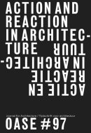 Action and Reaction in Architecture