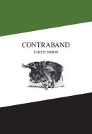 Taryn Simon Contraband
