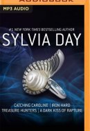 Catching Caroline, Iron Hard, Treasure Hunters, & A Dark Kiss of Rapture