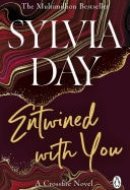 Entwined with You A Crossfire Novel