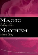 Magic and Mayhem