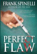 Perfect Flaw