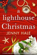 A Lighthouse Christmas A totally gorgeous and heartwarming Christmas romance