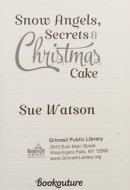 Snow Angels, Secrets and Christmas Cake