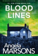 Blood Lines An absolutely gripping thriller that will have you hooked