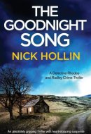 The Goodnight Song An Absolutely Heart-stopping and Gripping Thriller
