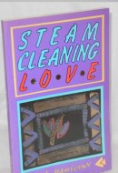 Steam-Cleaning Love