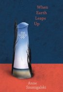 When Earth Leaps Up (Brick Books - All Publications)