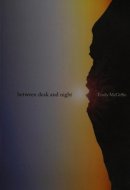 Between Dusk and Night