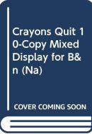 Crayons Quit 10-Copy Mixed Display for B&n (Na)