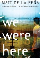 We Were Here