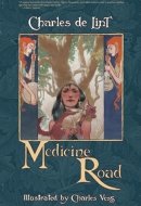 Medicine Road