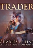 Trader: Library Edition (Newford, 4)