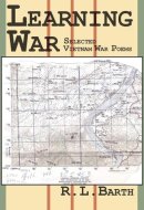 Learning War Selected Vietnam War Poems