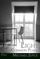 Light in Its Common Place
