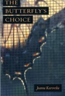 The Butterfly's Choice