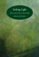 Seeking Light New & Selected Later Poems