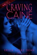 Craving Caine