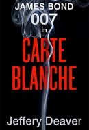 Carte Blanche A James Bond Novel