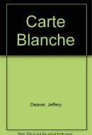 Carte Blanche The New James Bond Novel
