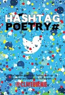 Hashtagpoetry# The Hidden Poetry of Twitter, Cut-up, Painted and Posted to Instagram