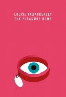 The Pleasure Dome