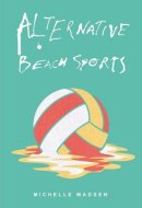 Alternative Beach Sports