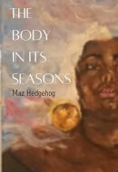 The Body in Its Seasons