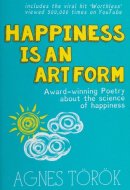 Happiness is an Art Form