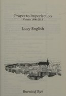 Prayer to Imperfection Poems 1996-2014