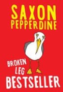 Broken Leg Bestseller