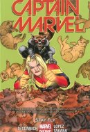Captain Marvel Volume 2 Stay Fly