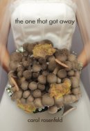 The One That Got Away