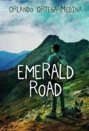 Emerald Road A Tale of Love, War, and Betrayal